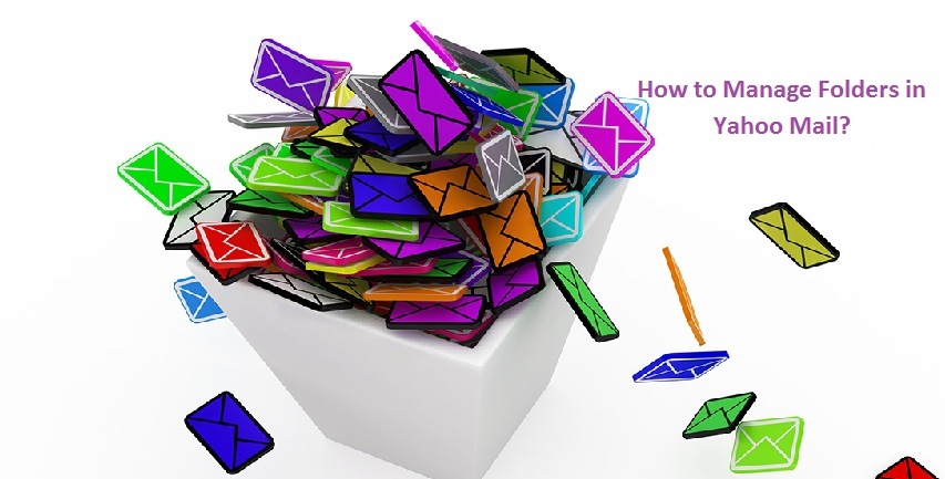 Learn How to Manage Folders in Yahoo Mail?