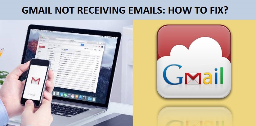Why is your Gmail account not receiving emails-What to Do?